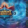 The Harmony Chronicles: Царства хаоса. Коллекционное издание